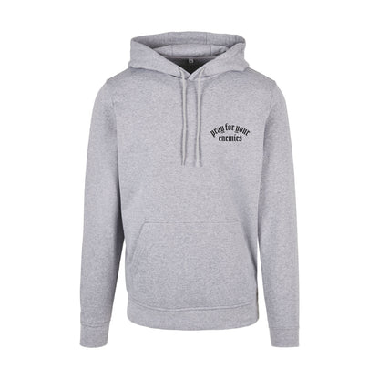 Pray For Your Enemies Hoodie
