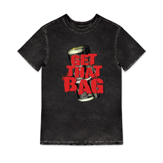 Get That Bag T-Shirt