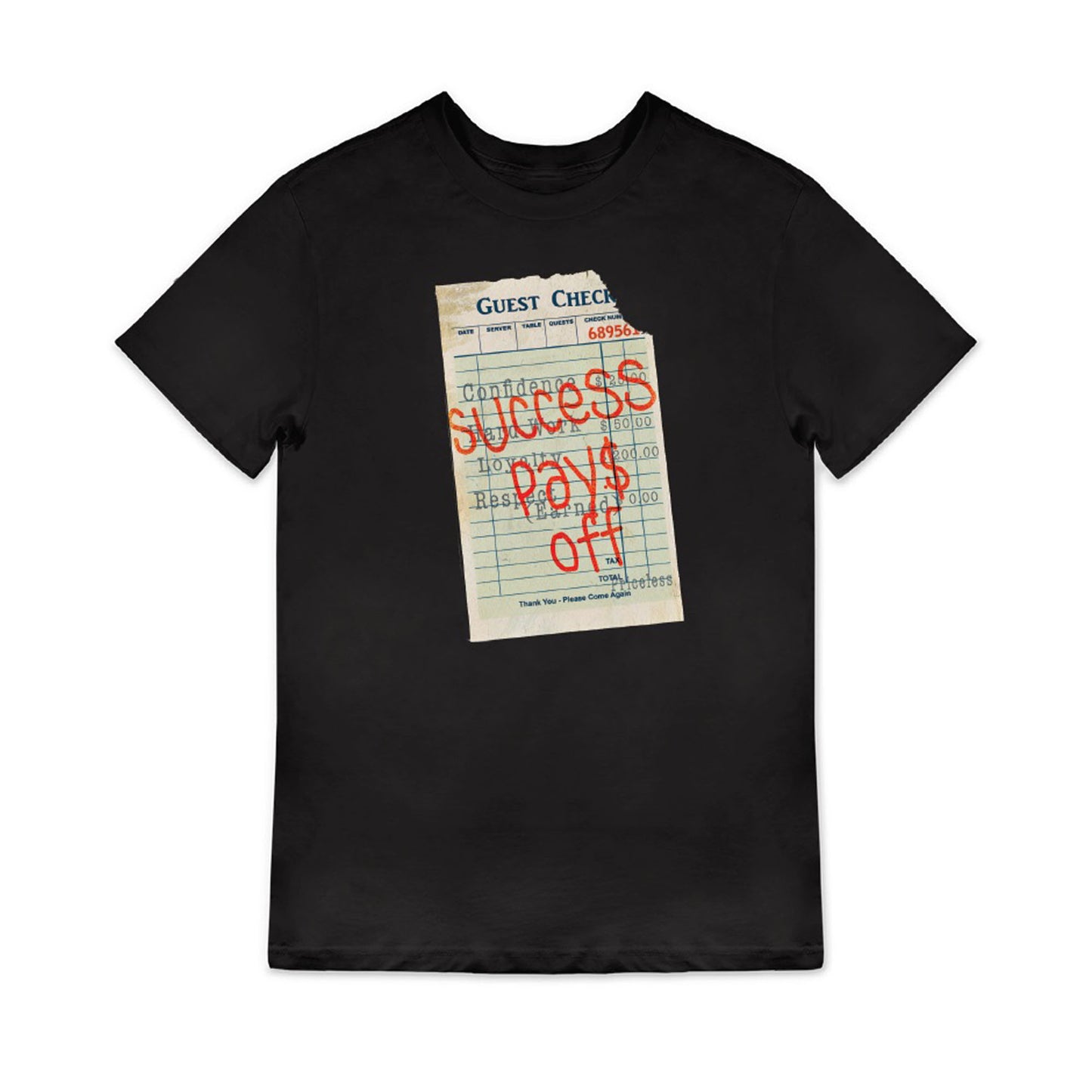 Success Pays Off T-Shirt