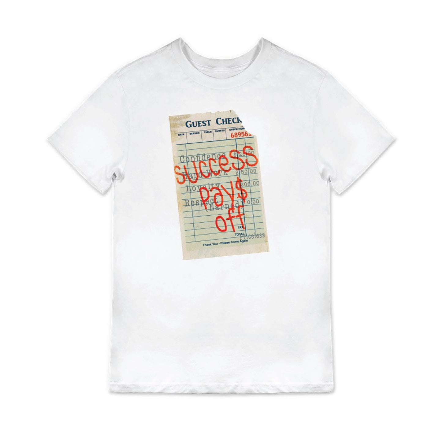 Success Pays Off T-Shirt